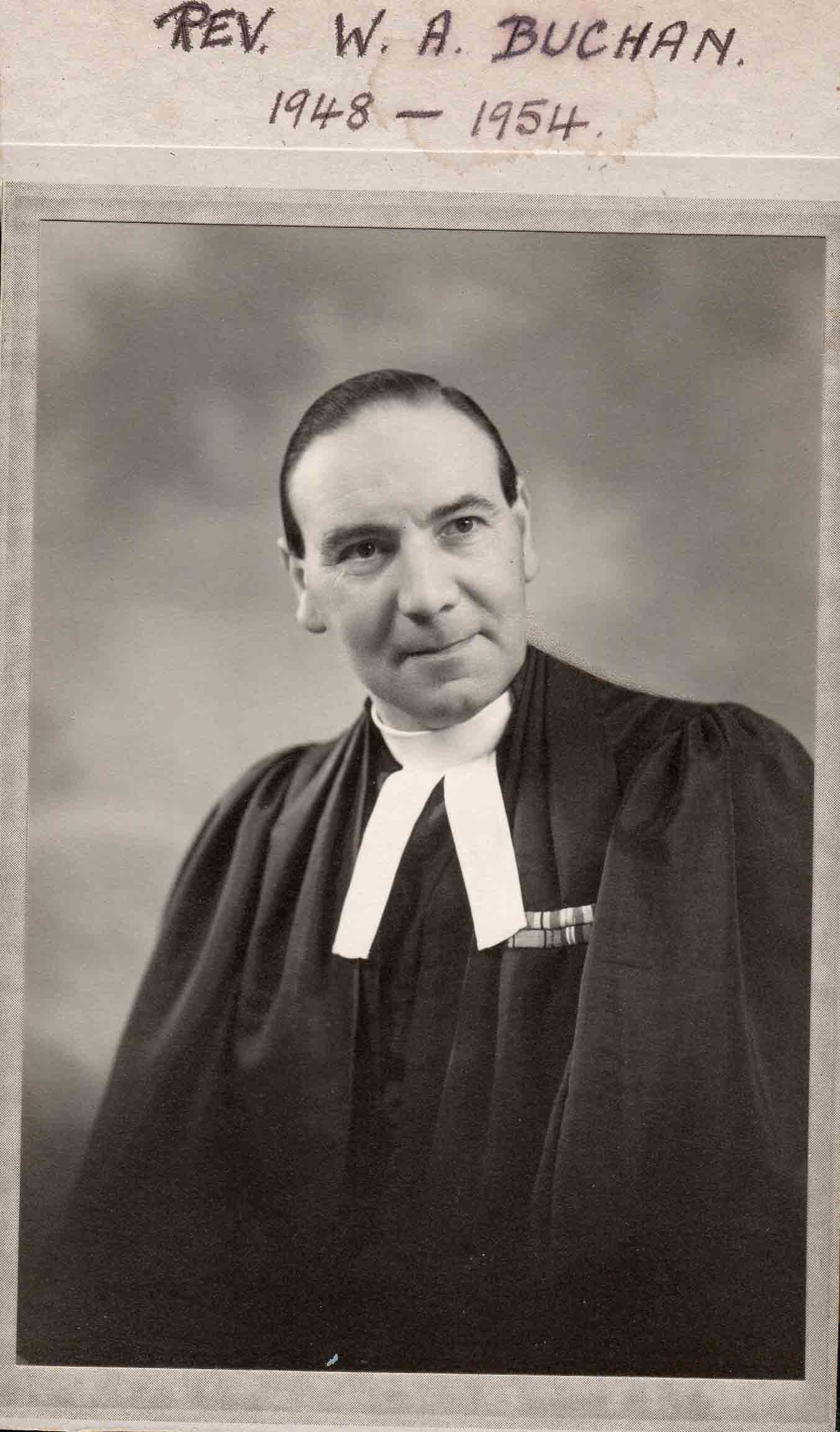 Rev. W. A. Buchan, minister 1948 to 1954